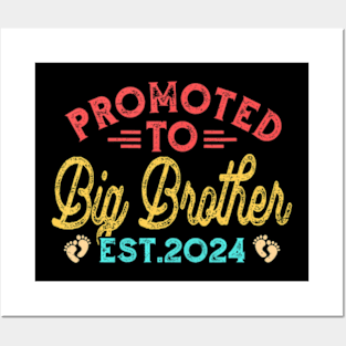 Promoted To Big Brother 2024  Father's Day Posters and Art